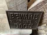 CAST IRON BEWARE OF THE DOGS SIGN HOUSE SIGN- METAL GARDEN ORNAMENT